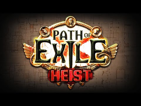 Path of Exile: Heist - Official Gameplay Trailer with Developer Commentary