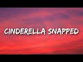 Jax - Cinderella Snapped (Lyrics)