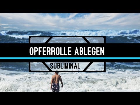 Opferrolle ablegen - Selbstverantwortung entwickeln