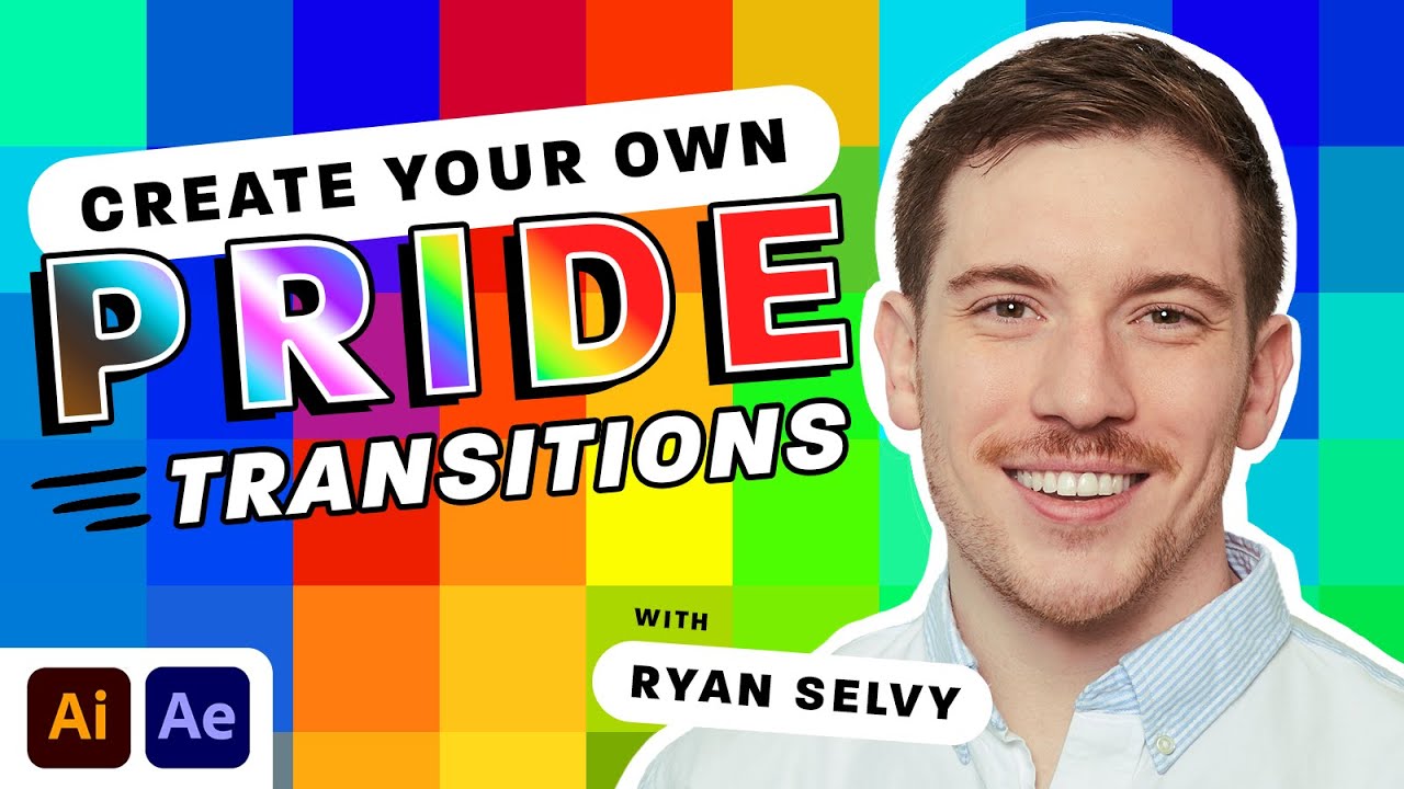 Create Your Own Pride Transitions with Ryan Selvy