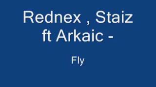 Rednex , Staiz ft Arkaic - Fly.wmv