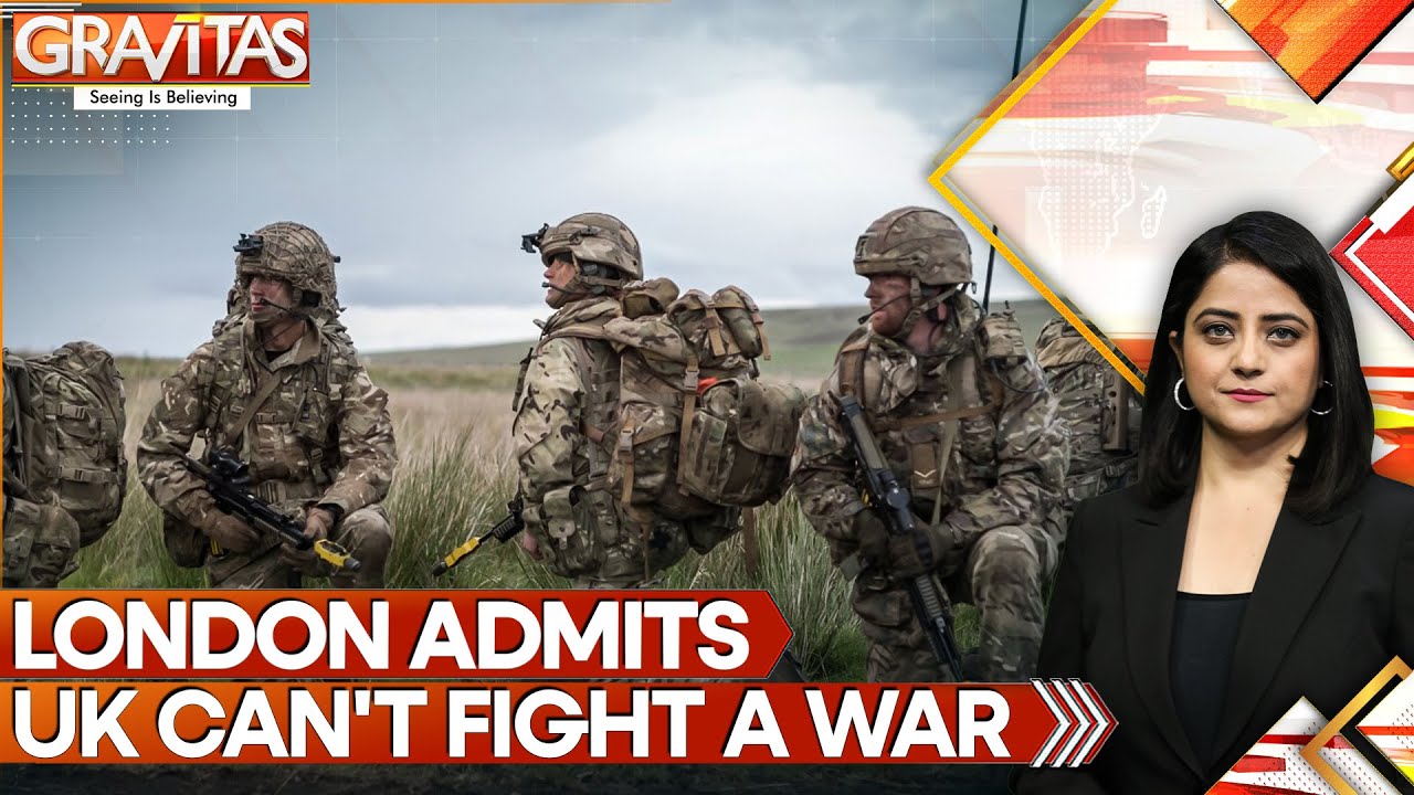 UK Military Warning: Army Shrinks Below 73,000 Troops, Nation Not Ready for Next War | GRAVITAS