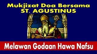 Download lagu Melawan Godaan Hawa Nafsu - Mukjizat Doa Bersama St. Agustinus mp3 Download lagu Melawan Godaan Hawa Nafsu - Mukjizat Doa Bersama St. Agustinus mp3