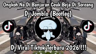 Download lagu DJ ONGKOH NA DIBANJARAN CEUK BEJA DI SOREANG || DJ JOMBLO SUNDA BOOTLEG VIRAL TERBARU 2026 mp3 Download lagu DJ ONGKOH NA DIBANJARAN CEUK BEJA DI SOREANG || DJ JOMBLO SUNDA BOOTLEG VIRAL TERBARU 2026 mp3