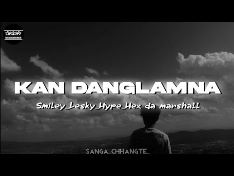 Smiley_Lesky_Hype_Hex Da Marshall_-_Kan danglamna ( Lyrics Video )