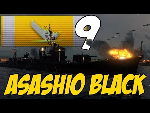 Asashio Black - 9 KILLS