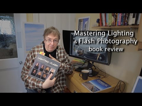 Book review: Mastering lighting and flash photography - Richard Bradbury