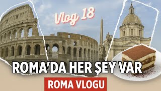 Roma Rehberi Ayağınıza Geldi, Gitmeden İzle! | İtalya Vlog Serisi ! - 18 🇮🇹