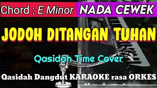 Download lagu JODOH DITANGAN TUHAN - Versi Qasidah Dangdut KARAOKE rasa ORKES Qasidah Time Cover mp3 Download lagu JODOH DITANGAN TUHAN - Versi Qasidah Dangdut KARAOKE rasa ORKES Qasidah Time Cover mp3