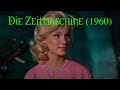 Ausschnitte Aus Die Zeitmaschine 1960