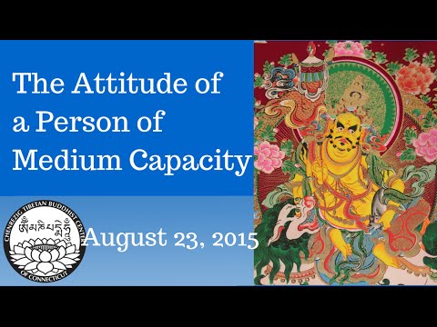 The kind of life through which you halt cyclic existence, August 23 2015