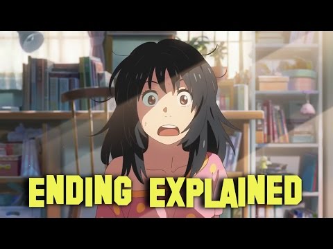 YOUR NAME Ending Explained | KIMI NO NA WA (2016)