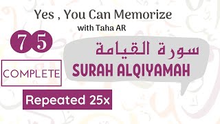 Download lagu 75 Surah Al Qiyamah Complete Repeated 25x | Memorization Series mp3