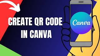 How To Create Qr Code In Canva (2026)