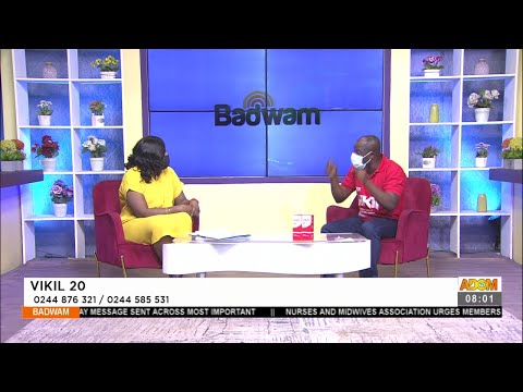 VIKIL 20: 0244 876 321 / 0244 585 531 -  Badwam Afisem on Adom TV (19-8-21)