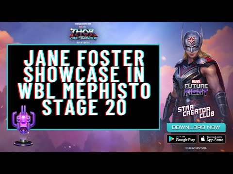 Jane Foster Showcase in WBL Mephisto Stage 20 | CTP Rage | Marvel Future Fight