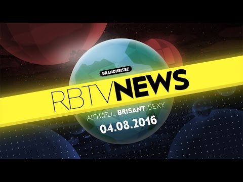 Sofia oben ohne, Verschwörungsterrorist Colin, Krogi klaut Jobs | News vom 04.08.2016