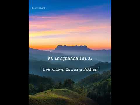 LALPA THATNA _ GOODNESS OF GOD _Mizo & English lyrics _( One in Christ )