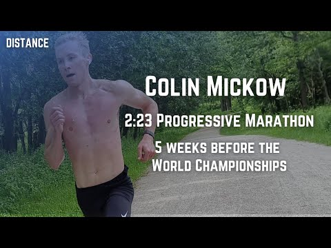 Colin Mickow - 2:23 Progressive Marathon