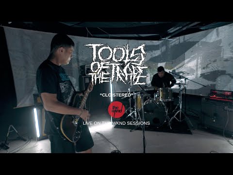 Tools Of The Trade - Cloistered - Live