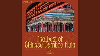 Download lagu The Best Of Chinese Bamboo Flute, Vol. 1 mp3