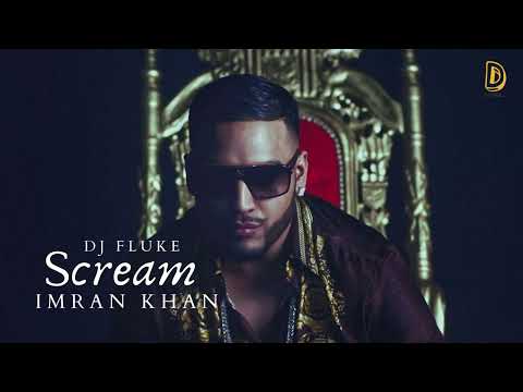 Imran Khan | Scream | Official Music | DJ Fluke | New Song 2025