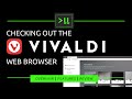 Checking out the Vivaldi Web Browser