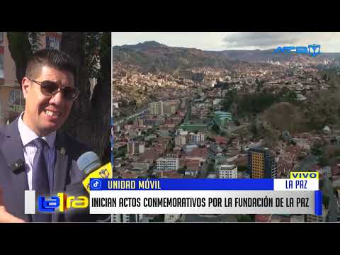 Inician los protocolos por la fundación de La Paz con una semana llena de actividades culturales