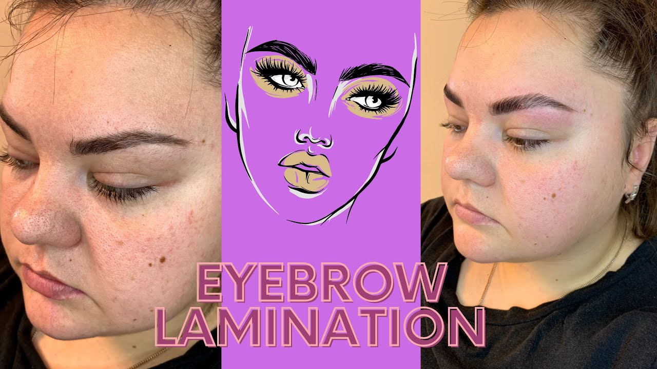 How to Eyebrow Lamination - The Perfect Tutorial