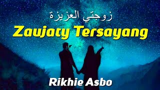Download lagu Masyaallah Merinding Dengar Nasyid Terbaik Ini - Zaujaty Tersayang - Rikhie Asbo mp3