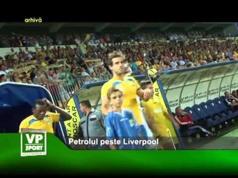 Petrolul peste Liverpool
