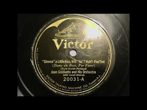 Jean Goldkette Orchestra - Gimme a little Kiss, willya huh?