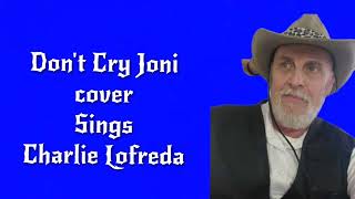 Joni Don&#39;t Cry
