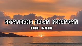 Download lagu Sepanjang Jalan Kenangan - The Rain (Lirik Lagu) mp3 Download lagu Sepanjang Jalan Kenangan - The Rain (Lirik Lagu) mp3