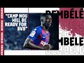 EXCLUSIVE INTERVIEW | Dembélé: 'Camp Nou will be ready for Borussia Dortmund'