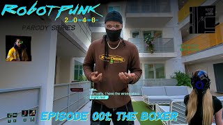 Cyberpunk 2077 in real life | Robotpunk 2048 episode 001