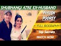 Piyush Poorey Biography Shubhangi Atre ExHusband Lifestyle Life Story Wiki Interview Age Family