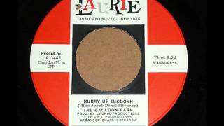 The Balloon Farm - Hurry Up Sundown