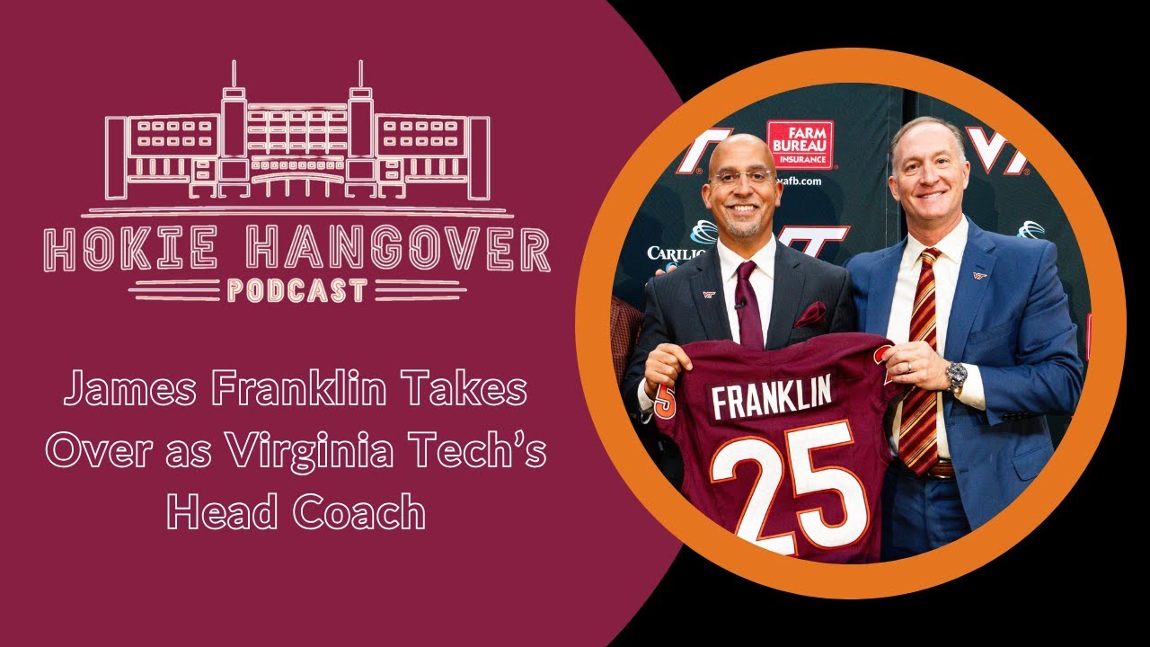 The James Franklin Era Begins at Virginia Tech