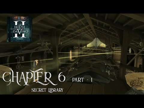 The House of Da Vinci 2 Chapter 6 Part 1 | Secret Library – Turin 1508