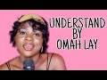 Omah Lay - Understand (Cover by Mccheryl)