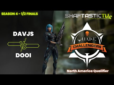 QPL Challengers - North America - 1/2 Finals - davjs v/s dooi | Quake Champions
