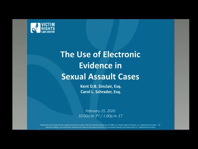 The Use of Electronic Evidence in Sexual Assault Cases (February 2020)