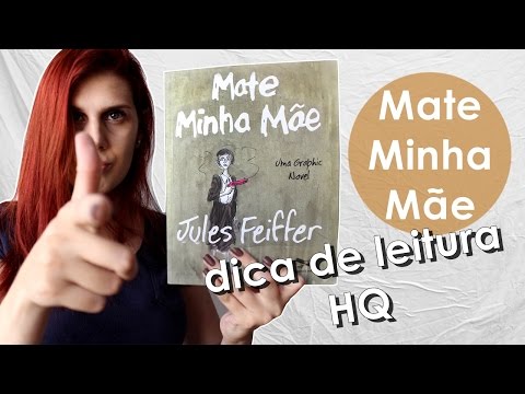 MATE MINHA MÃE, de Jules Feiffer | QUADRINHOS