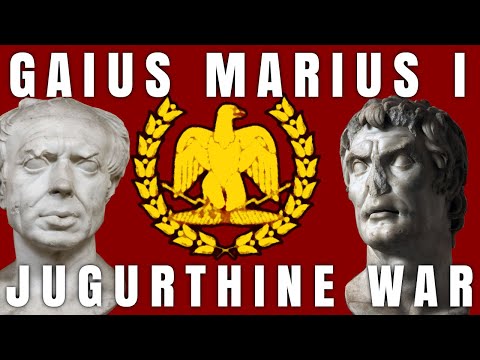 Gaius Marius, Part 1 | The Jugurthine War | Roman History DOCUMENTARY