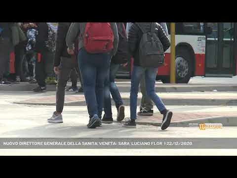 NUOVO DIRETTORE GENERALE DELLA SANITA' VENETA: SARA' LUCIANO FLOR  | 22/12/2020