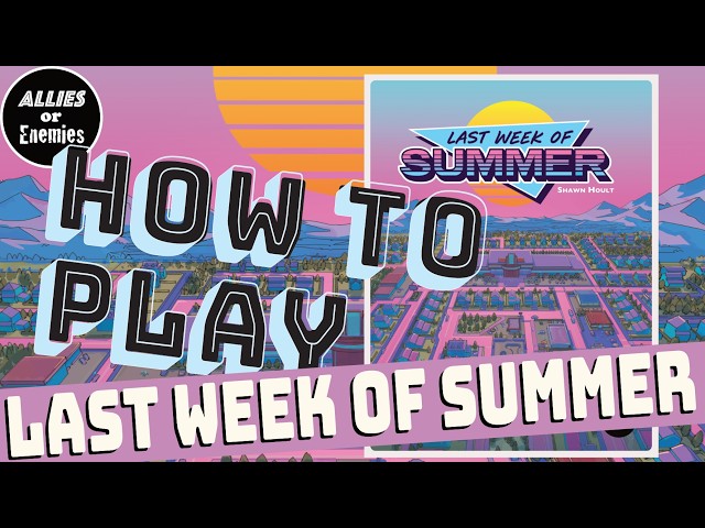 Last Week of Summer Board Game video thumbnail