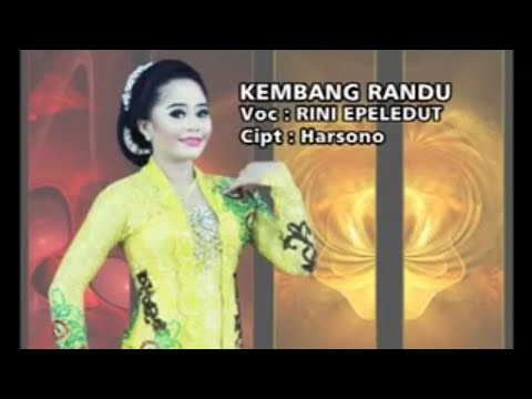 Rini Epeledut - Kembang Randu (Official Music Video)