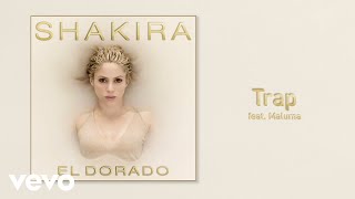 Shakira - Trap (Audio Oficial) ft. Maluma