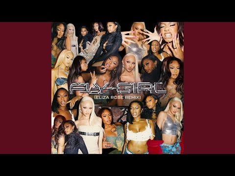 Video thumbnail for Fly Girl (Eliza Rose Remix)
